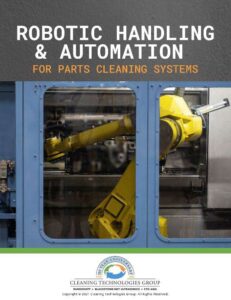 New eBook Highlights Robotic & Automation Parts Cleaning Advantages